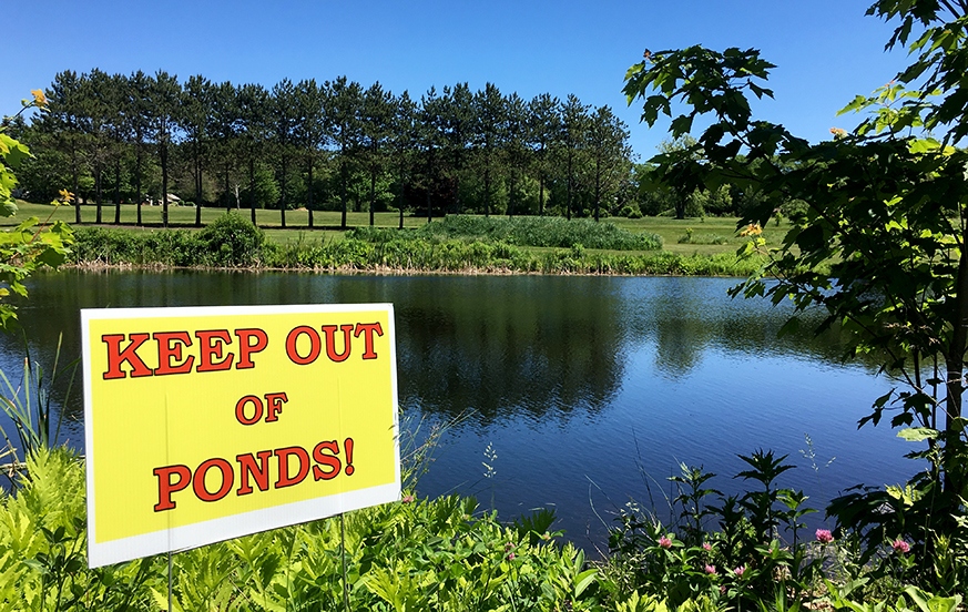 Keep out of ponds